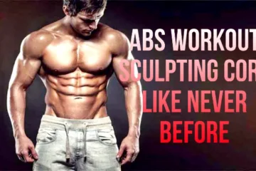 Abs Workout Sculpting core like never before